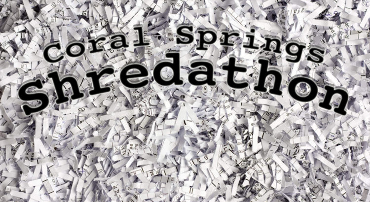 Shred Your Paperwork at the Coral Springs Shredathon