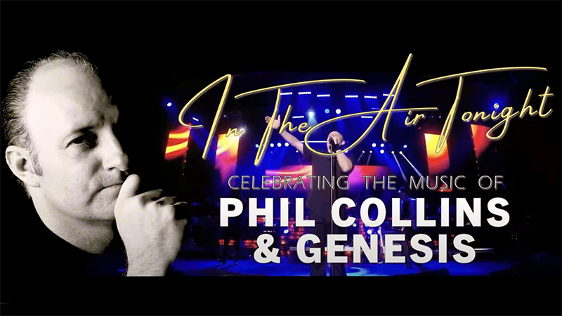 Ticket Alert: Celebrate the Music of Phil Collins and Genesis with "In the Air Tonight"